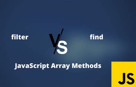 javascript find vs filter.